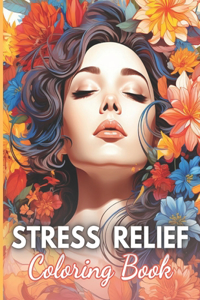 Stress Relief Woman Coloring Book for Adult
