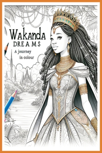 Wakanda Dreams
