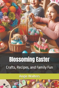 Blossoming Easter