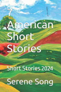 7 American Short Stories