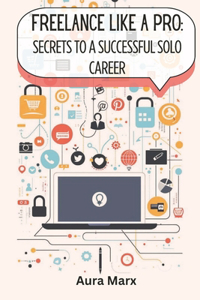 Freelance Like A Pro