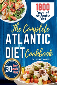 Complete Atlantic Diet Cookbook