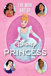 Disney: The Mini Art of Disney Princesses