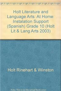 Holt Literature and Language Arts: At Home: Instalation Support (Spanish) Grade 10