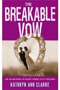 Breakable Vow