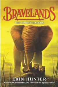 Bravelands: The Spirit-Eaters
