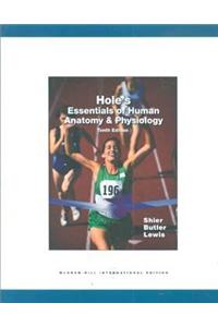 Hole's Essentials of Human Anatomy and Physiology