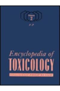 Encyclopedia Of Toxicology, Volume 1