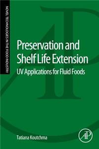 Preservation and Shelf Life Extension