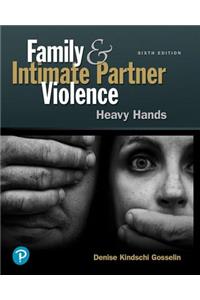 Family and Intimate Partner Violence