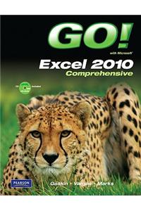GO! with Microsoft Excel 2010, Comprehensive