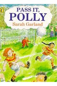 Pass it, Polly (Picture Puffin)