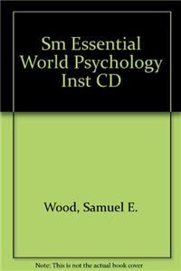 The Essential World of Psychology (Interactive Edition)