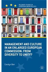 Management and Culture in an Enlarged European Commission