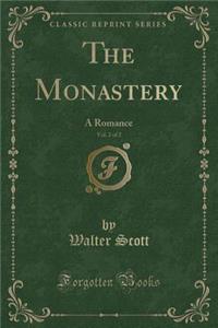 The Monastery, Vol. 2 of 2