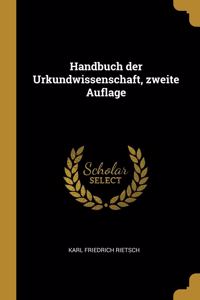 Handbuch der Urkundwissenschaft, zweite Auflage