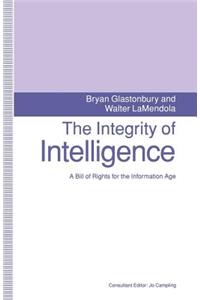 Integrity of Intelligence