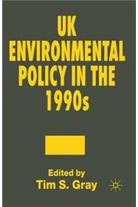 UK Environmental Policy in the 1990s