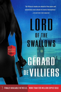 Lord of the Swallows: A Malko Linge Novel