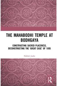 Mahabodhi Temple at Bodhgaya