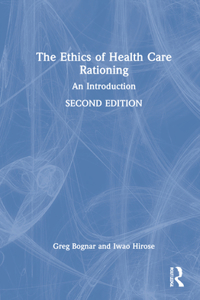 Ethics of Health Care Rationing