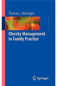 Obesity Management in Family Practice