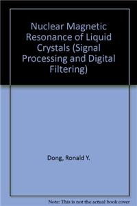 Nuclear Magnetic Resonance of Liquid Crystals