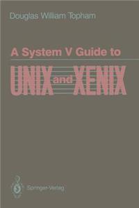 System V Guide to Unix and Xenix