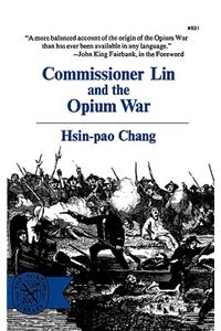 Commissioner Lin and the Opium War