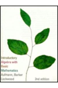 Introductory Algebra with Basic Mathematics