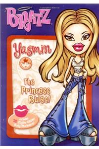 Yasmin the Princess Rules!