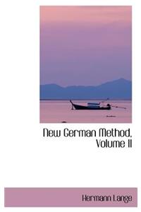 New German Method, Volume II