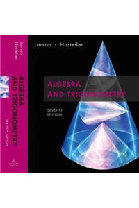 Algebra and Trigonometry