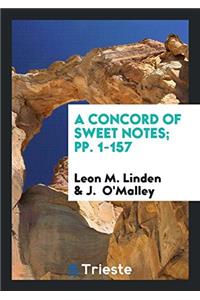 A CONCORD OF SWEET NOTES; PP. 1-157