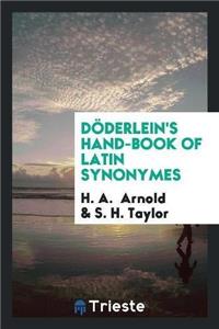 Doderlein's Hand-Book of Latin Synonymes