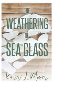 Weathering of Sea Glass