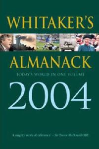 Whitaker*s Almanack 2004