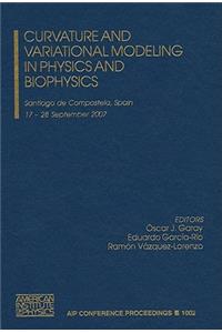 Curvature and Variational Modeling in Physics and Biophysics