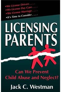 Licensing Parents
