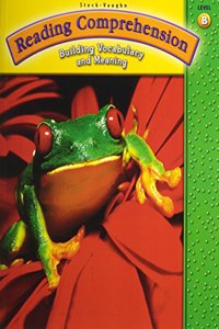 Steck-Vaughn Reading Comprehension: Student Workbook Grade 2 (Level B)