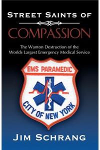 Street Saints of Compassion