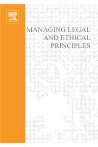 Managing Legal and Ethical Principles