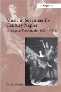 Music in Seventeenth-Century Naples