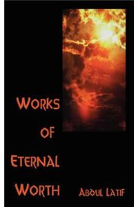 Works of Eternal Worth