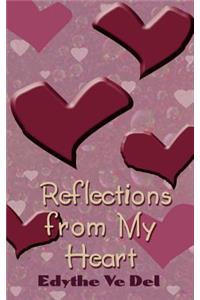 Reflections from My Heart