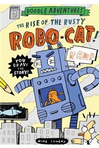 Doodle Adventures: The Rise of the Rusty Robo-Cat!