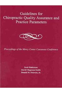 Guidelines for Chiropractic Quality Assurance and Practice Parameters