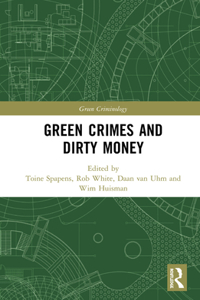 Green Crimes and Dirty Money