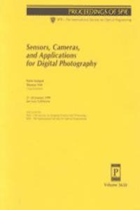 Sensors Cameras and Applications For Digital Photography