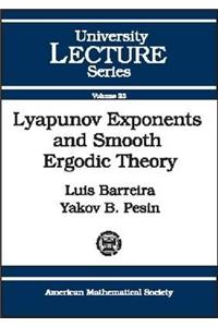 Lyapunov Exponents and Smooth Ergodic Theory